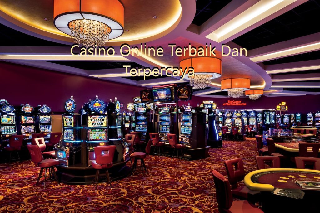 Casino Online Terbaik Di Indonesia 2021-2022